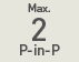 Max. 2 P-in-P