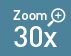 Zoom 30x