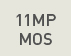 11MP MOS