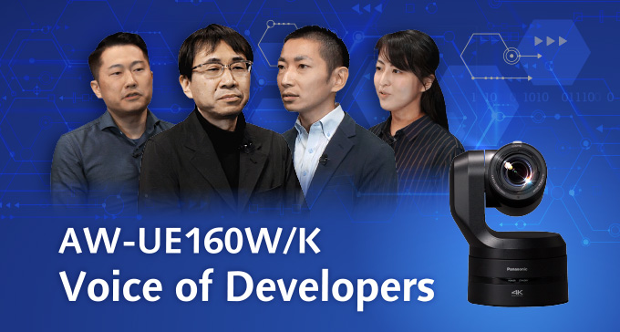 AW-UE160W/K Voice of Developers